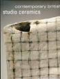 Contemporary British Studio Ceramics - Preview