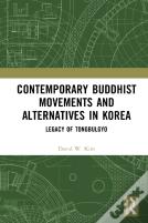 Contemporary Buddhist Movements And Alternatives In Korea