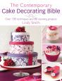 Contemporary Cake Decorating Bible - Preview