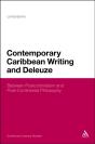 Contemporary Caribbean Writing And Deleuze - Preview