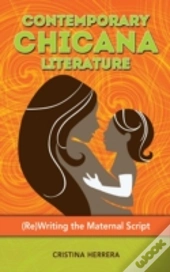 Contemporary Chicana Literature