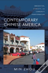 Contemporary Chinese America