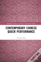 Contemporary Chinese Queer Performance