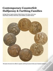 Contemporary Counterfeit Halfpenny & Farthing Families