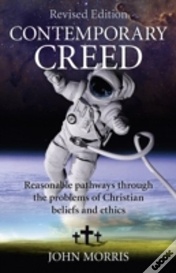 Capa do artigo Contemporary Creed (Revised Edition) - Reasonable Pathways Through The Problems Of Christian Beliefs And Ethics