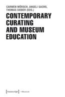 Contemporary Curating And Museum Education