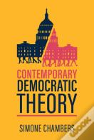 Contemporary Democratic Theory