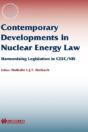 Contemporary Developments In Nuclear Energy Law - Preview