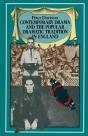 Contemporary Drama And The Popular Dramatic Tradition In England - Preview