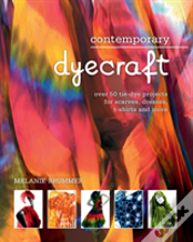 Contemporary Dyecraft