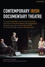 Contemporary Irish Documentary Theatre - Preview