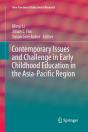 Contemporary Issues And Challenge In Early Childhood Education In The Asia-Pacific Region - Preview