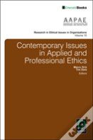 Contemporary Issues In Applied And Professional Ethics