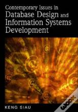 Contemporary Issues In Database Design And Information Systems Development
