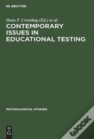 Contemporary Issues In Educational Testing
