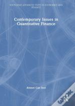 Contemporary Issues In Quantitative Finance