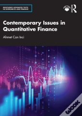 Contemporary Issues In Quantitative Finance