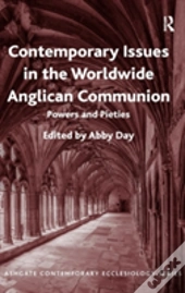 Contemporary Issues In The Worldwide Anglican Communion