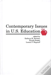 Contemporary Issues In U.S. Education