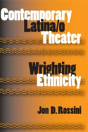 Contemporary Latina/O Theater - Preview