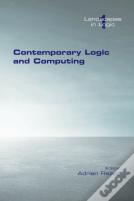 Contemporary Logic And Computing