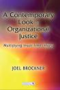 Contemporary Look At Organizational Justice - Preview