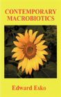 Contemporary Macrobiotics - Preview