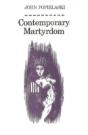 Contemporary Martrydom - Preview