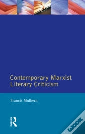 Contemporary Marxist Literary Criticism