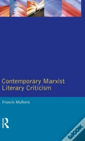 Contemporary Marxist Literary Criticism