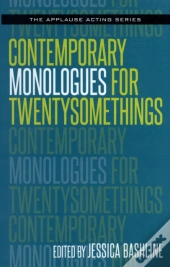 Contemporary Monologues For Twentysomethings