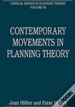 Contemporary Movements In Planning Theory