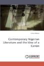 Contemporary Nigerian Literature And The - Preview