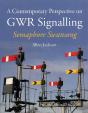 Contemporary Perspective On Gwr Signalling - Preview