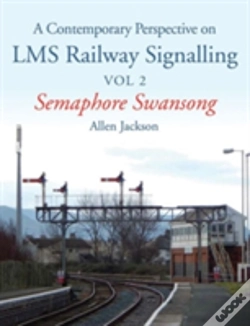 Capa do artigo Contemporary Perspective On Lms Railway Signalling Vol 2