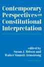 Contemporary Perspectives On Constitutional Interpretation - Preview