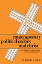 Contemporary Political Orders And Christ - Preview
