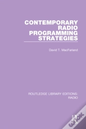 Contemporary Radio Programming Strategies