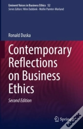 Contemporary Reflections On Business Ethics