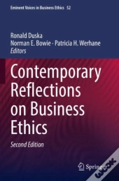 Contemporary Reflections On Business Ethics