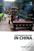 Contemporary Religions In China