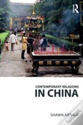 Contemporary Religions In China