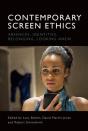 Contemporary Screen Ethics - Preview