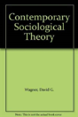 Contemporary Sociological Theory - Preview