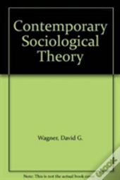 Contemporary Sociological Theory