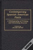 Contemporary Spanish American Poets