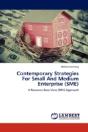 Contemporary Strategies For Small And Medium Enterprise (Sme) - Preview