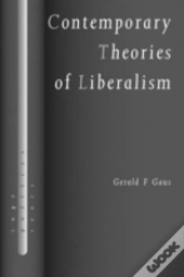 Contemporary Theories Of Liberalism