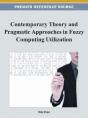Contemporary Theory And Pragmatic Approaches In Fuzzy Computing Utilization - Preview