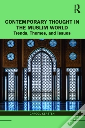 Contemporary Thought In The Muslim World
